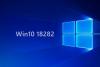 Win10 Build 18282更新了什么？Win10 19H1 18282新特性汇总