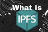 IPFS的工作原理？_腾讯新闻